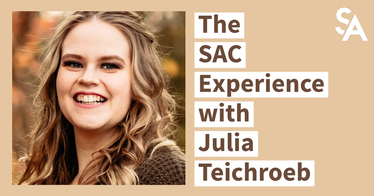 The SAC Experience